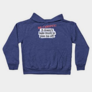 Be Careful-me Kids Hoodie